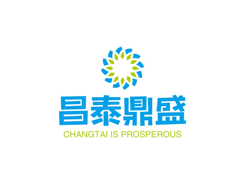 昌泰鼎盛 - CHANGTAI IS PROSPEROUS